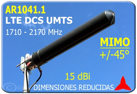 AR1041 Mino antena direccional alta ganancia polarización dual + - 45° LTE-DCS-UMTS-3G-4G  1710- 2170 MHz.